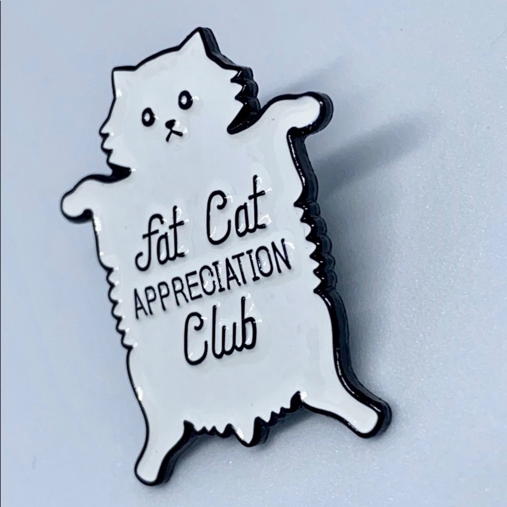 “Fat Cat Appreciation Club” enamel & metal pin NIB